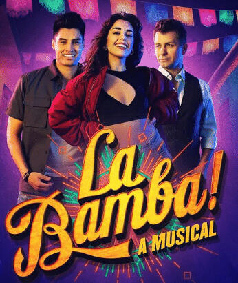 La Bamba! A Musical
